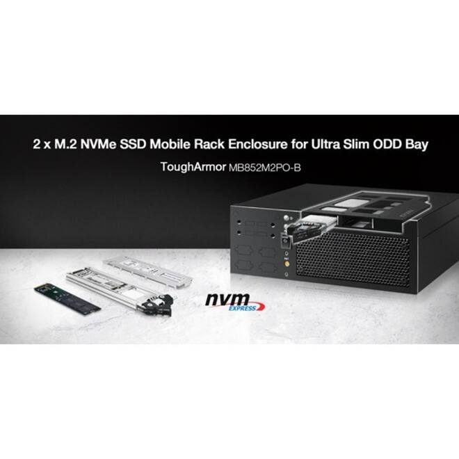 2 x M.2 NVMe SSD Mobile Rack Enclosure for Ultra Slim ODD Bay  
ToughArmor MB852M2PO-B  
nvm EXPRESS