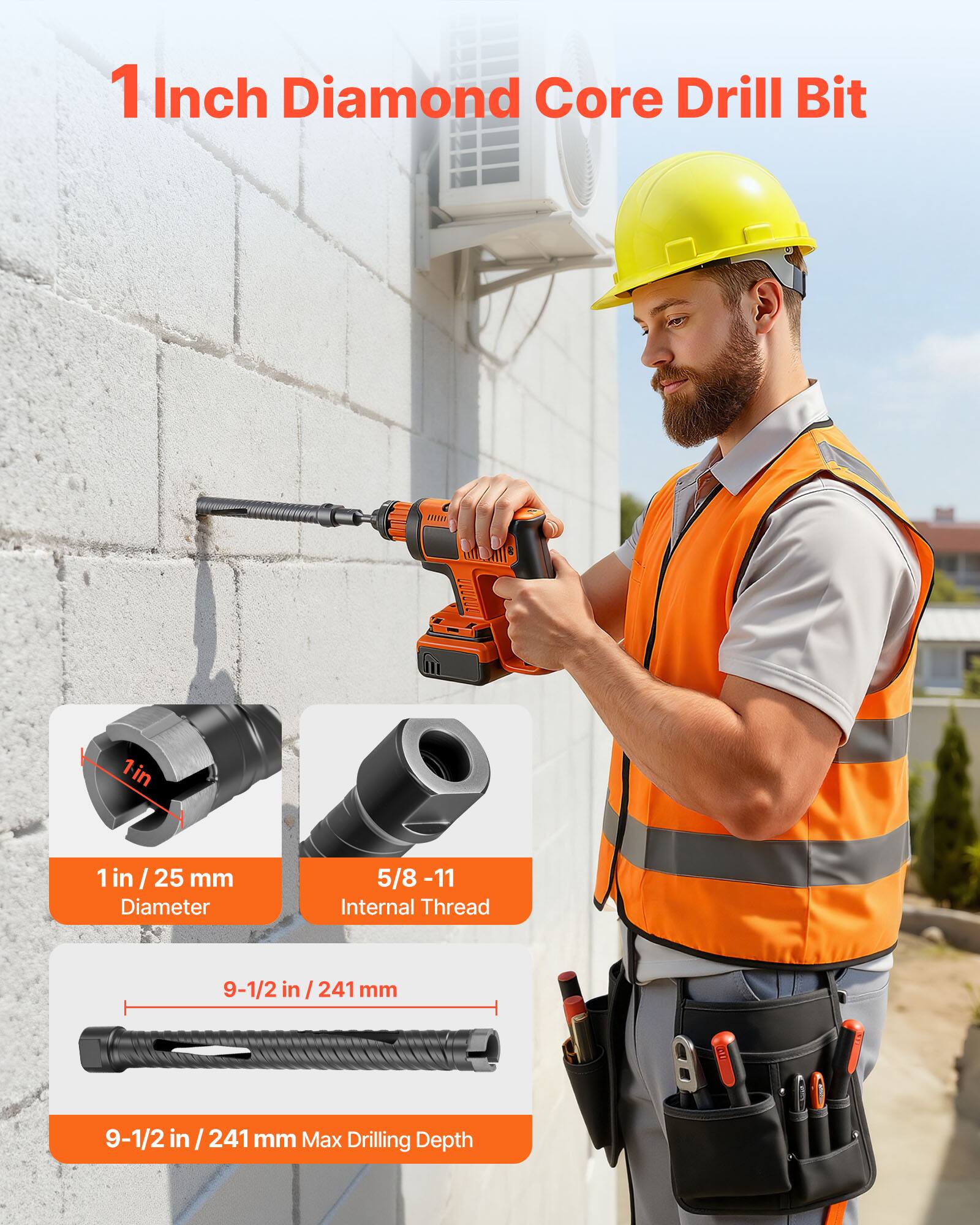 1 Inch Diamond Core Drill Bit

- 1 in / 25 mm Diameter
- 5/8 - 11 Internal Thread
- 9-1/2 in / 241 mm Max Drilling Depth