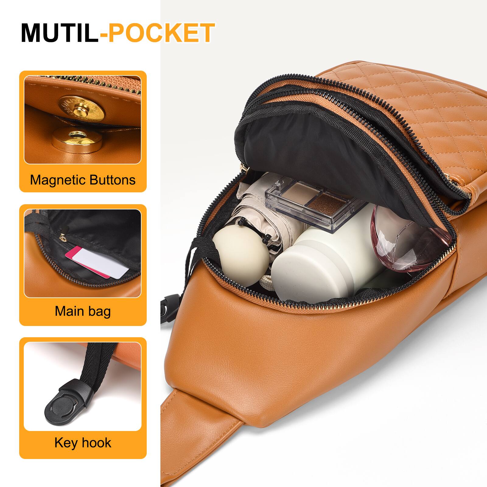 MUTIL-POCKET

- Magnetic Buttons
- Main bag
- Key hook