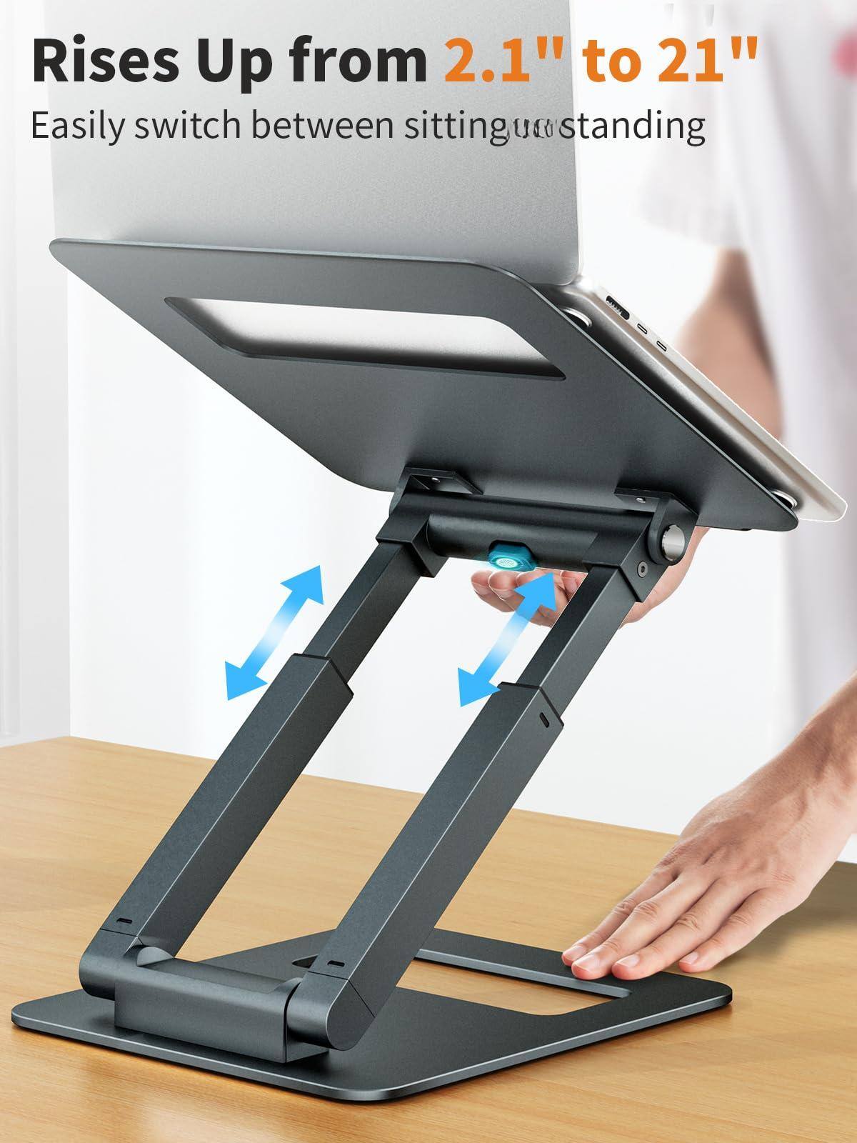 Rises Up from 2.1" to 21"  
Easily switch between sitting and standing