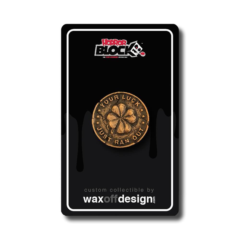 HORROR BLOCKS YOUR LUCK JUST RAN OUT custom collectible by waxoffdesign.com