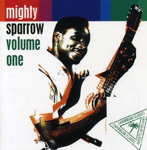 mighty sparrow volume one  
CARIBBEAN CLASSIC  
CARIBBEAN CLASSIC