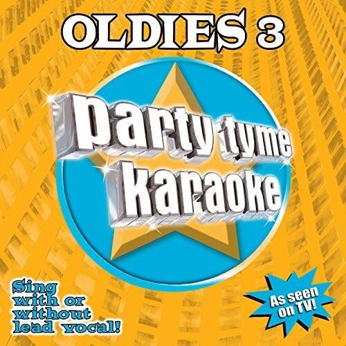 OLDIES 3  
Party Tyme Karaoke  

Sing with or without lead vocal!  

As seen on TV!