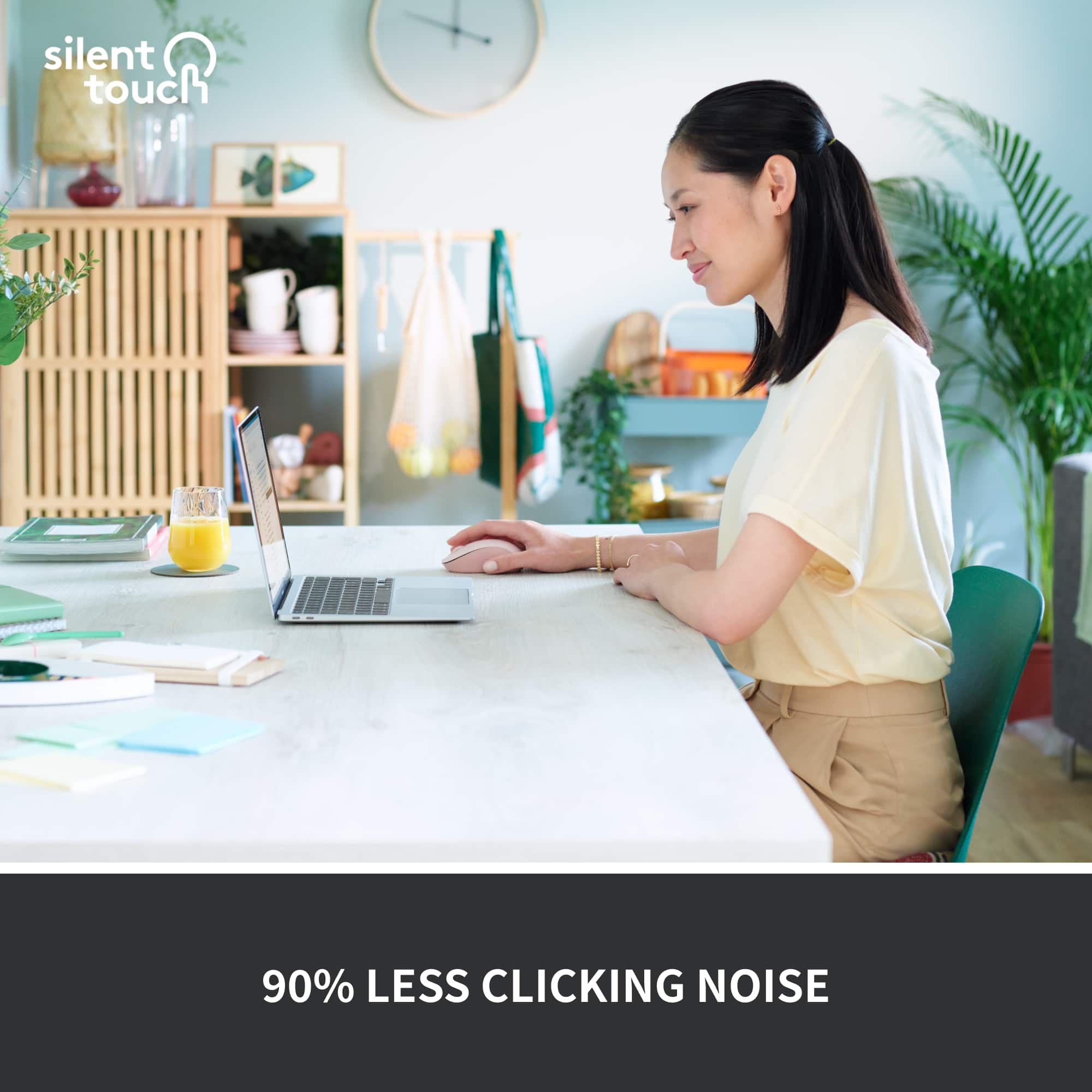 Silent Touch 90% Less Clicking Noise