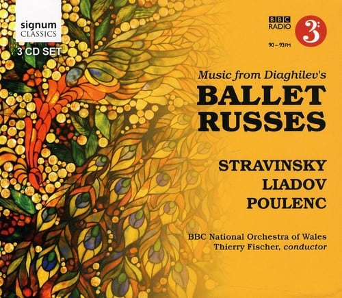 Thierry Fischer - Music from Diaghilev's Ballet Russes  - COMPACT DISCS