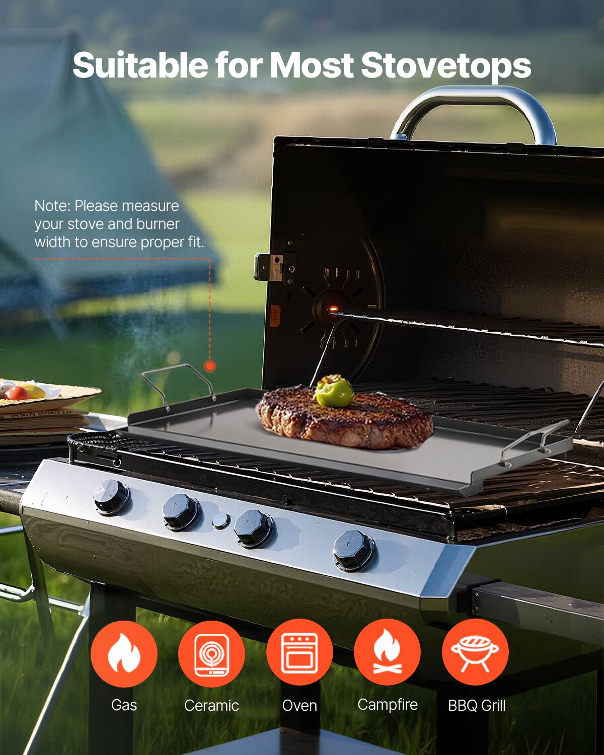 Suitable for Most Stovetops

Note: Please measure your stove and burner width to ensure proper fit.

Gas
Ceramic
Oven
Campfire
BBQ Grill