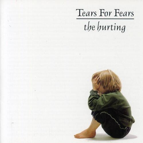 Tears For Fears  
the hurting