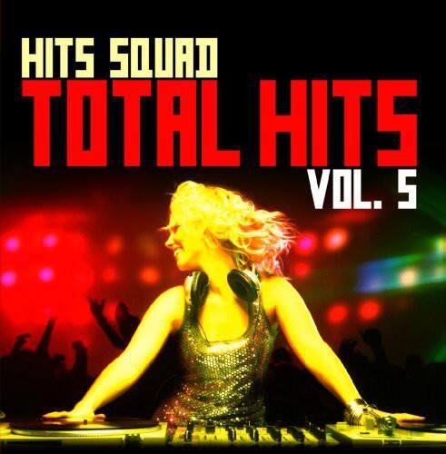 Hits Squad - Total Hits 5   - COMPACT DISCS [CD] price history on PriceWatchPro
