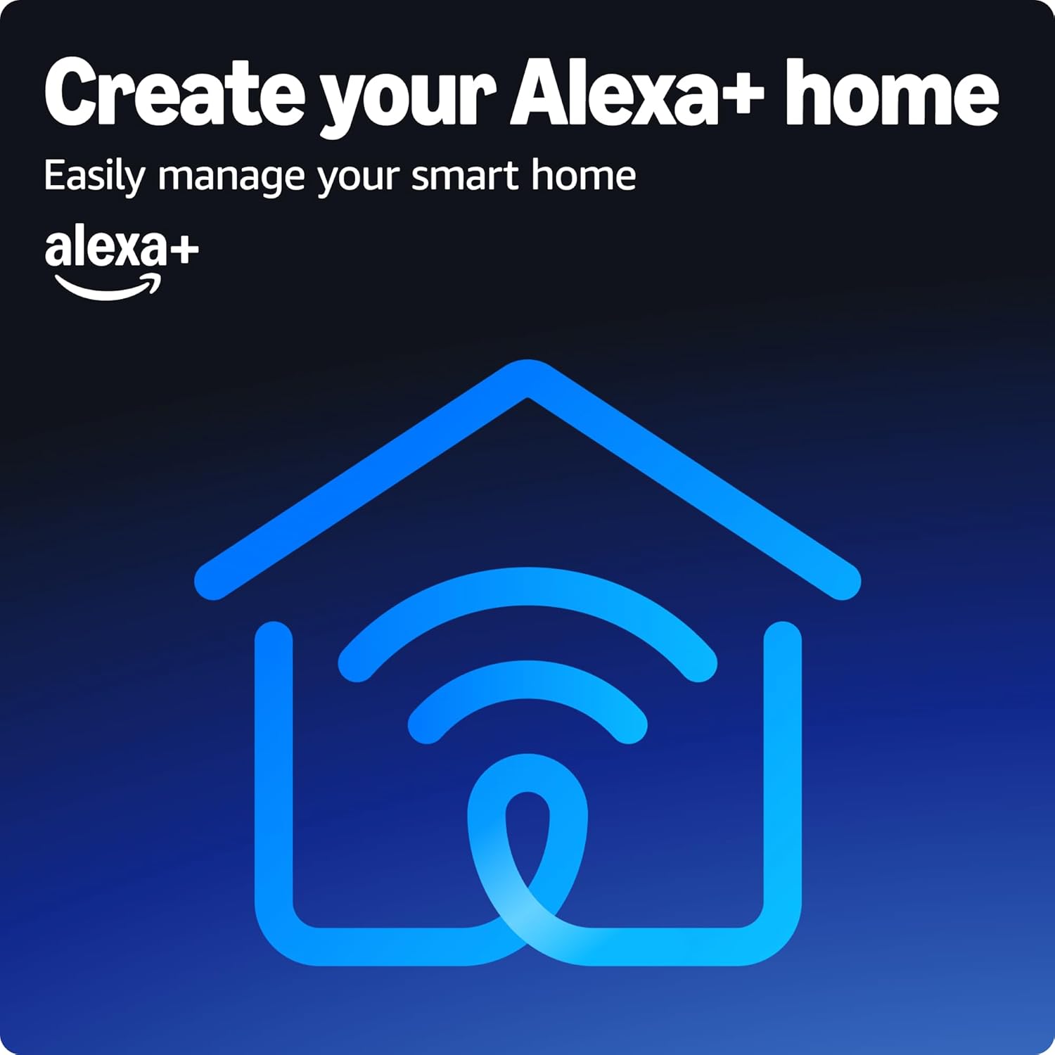 Create your Alexa+ home  
Easily manage your smart home  
alex+