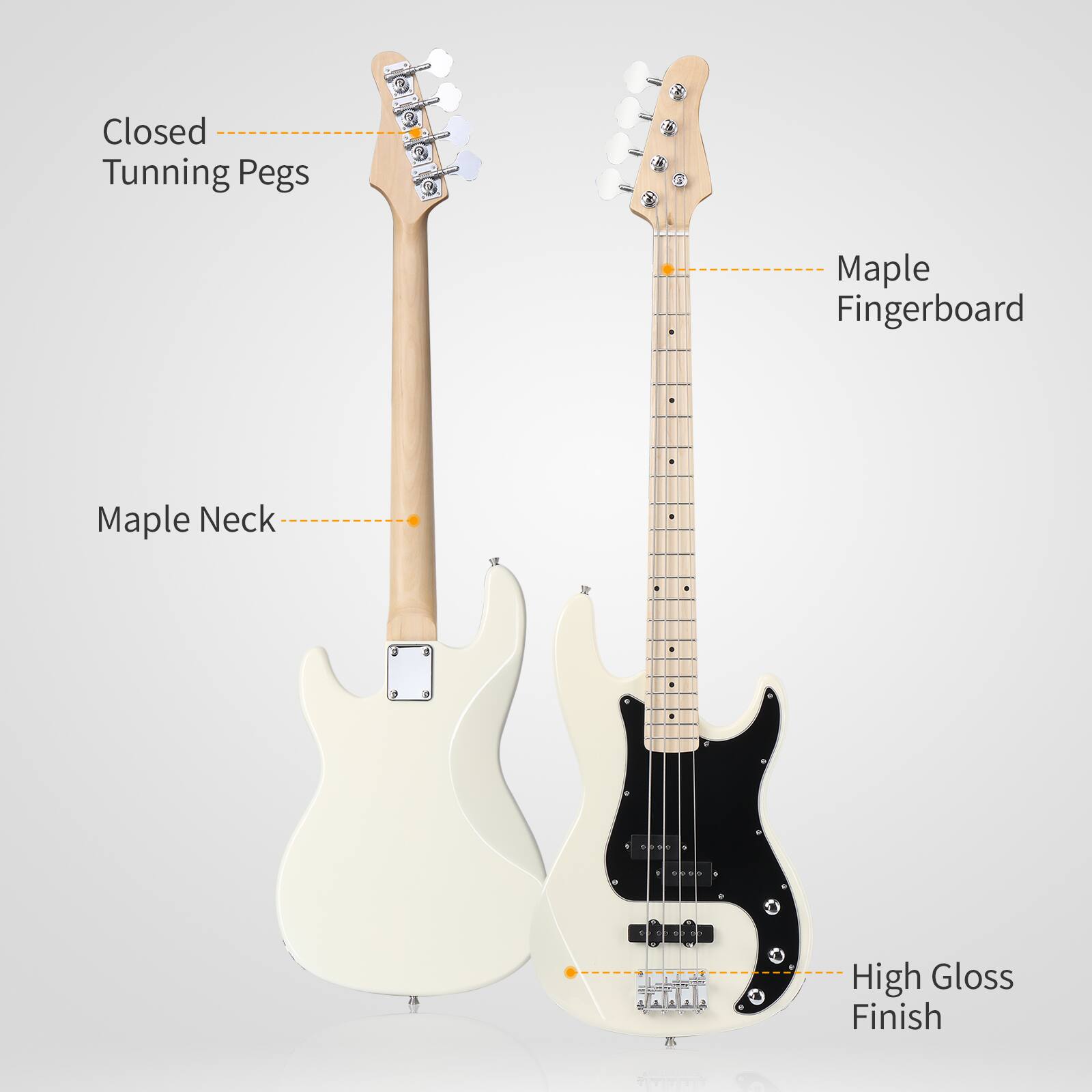 Closed Tuning Pegs  
Maple Fingerboard  
Maple Neck  
High Gloss Finish