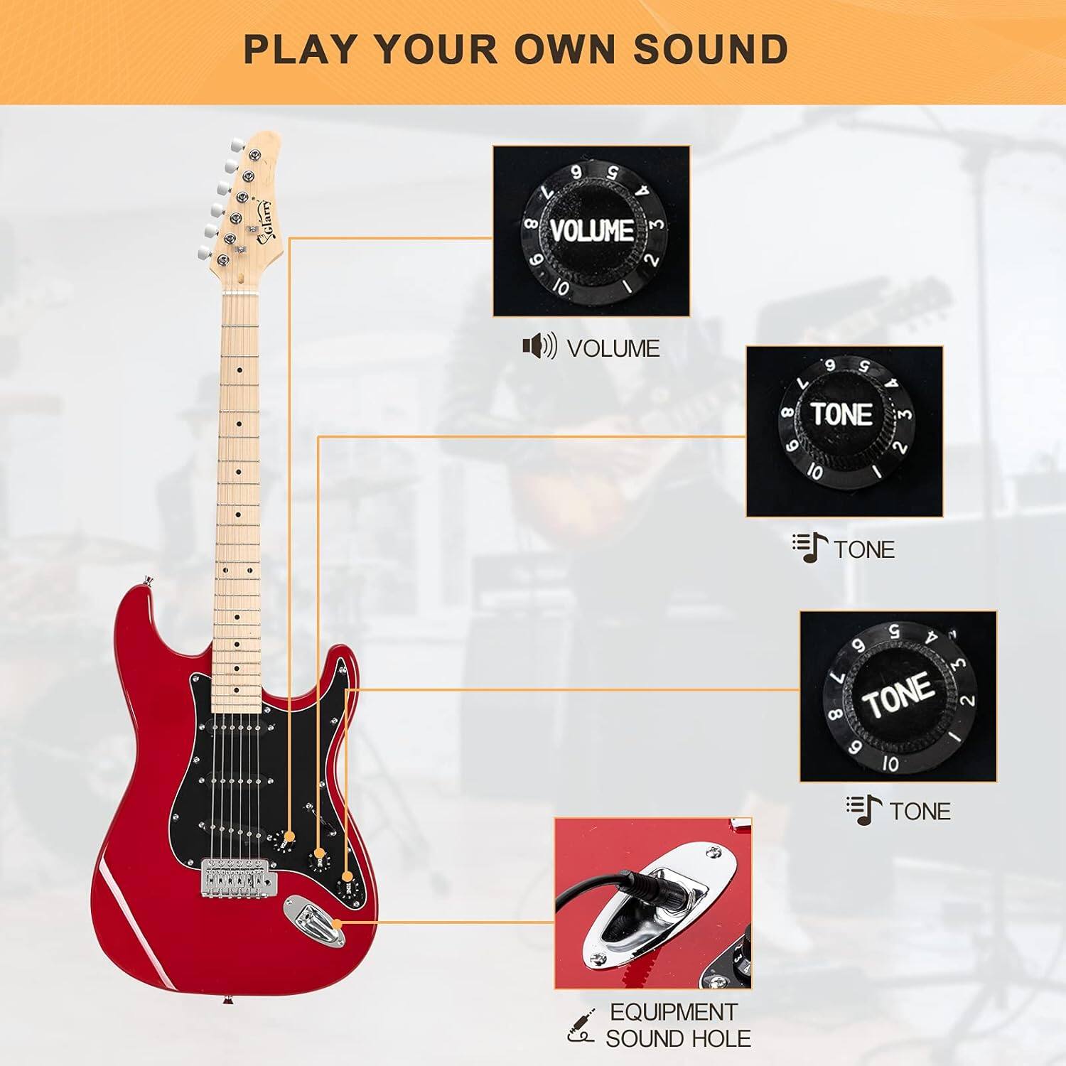 PLAY YOUR OWN SOUND

VOLUME
VOLUME

TONE
TONE
TONE

EQUIPMENT
SOUND HOLE