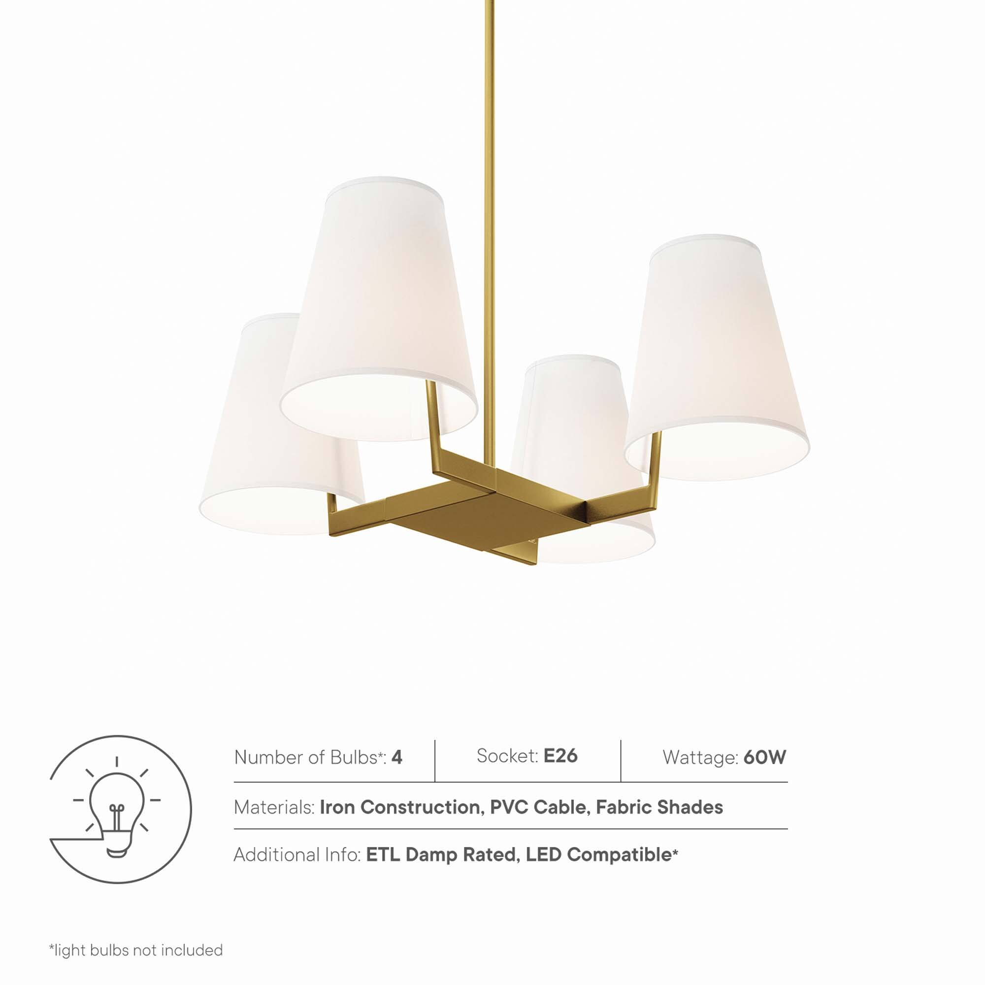 Number of Bulbs*: 4  
Socket: E26  
Wattage: 60W  
Materials: Iron Construction, PVC Cable, Fabric Shades  
Additional Info: ETL Damp Rated, LED Compatible*  

*light bulbs not included