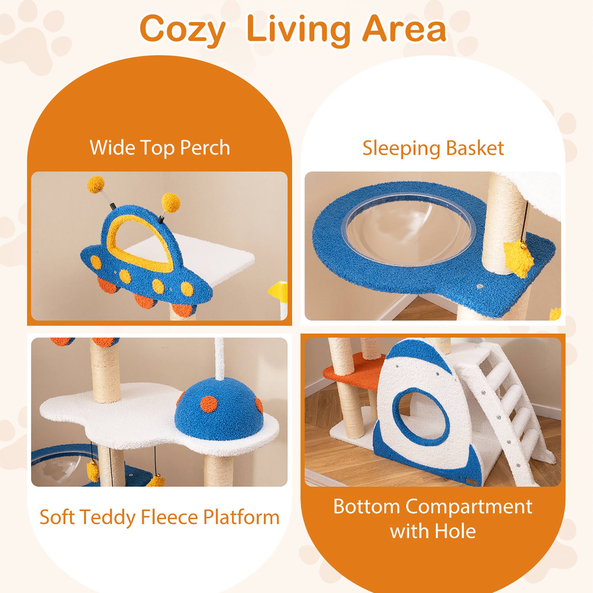 Cozy Living Area

- Wide Top Perch
- Sleeping Basket
- Soft Teddy Fleece Platform
- Bottom Compartment with Hole