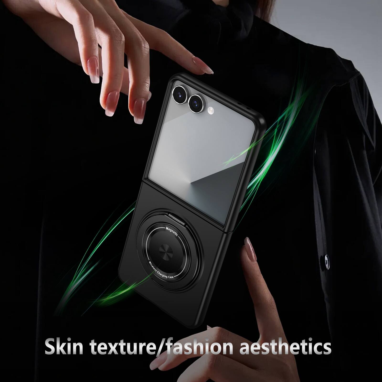 Magnetic 1 NSIRTM Charges  
Skin texture/fashion aesthetics