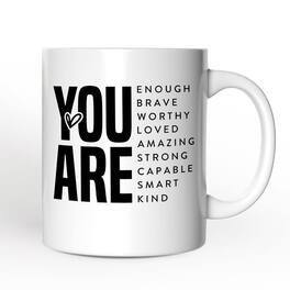 OrnamentallyYou - Inspirational Words Mug, Significant Other Gift - White