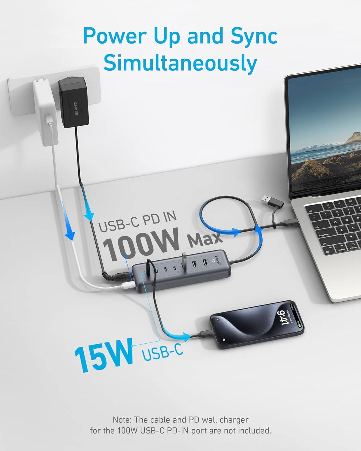 Power Up and Sync Simultaneously

ANKER PD IN USB-C 100W Max

15W USB-C

Note: The cable and PD wall charger for the 100W USB-C PD-IN port are not included.