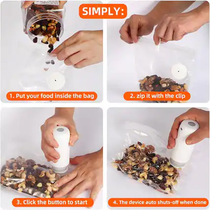 Sure, here is the corrected and grouped text:
---
**SIMPLY:**
1. Put your food inside the bag
2. Zip it with the clip
3. Click the button to start
4. The device auto shuts-off when done
---