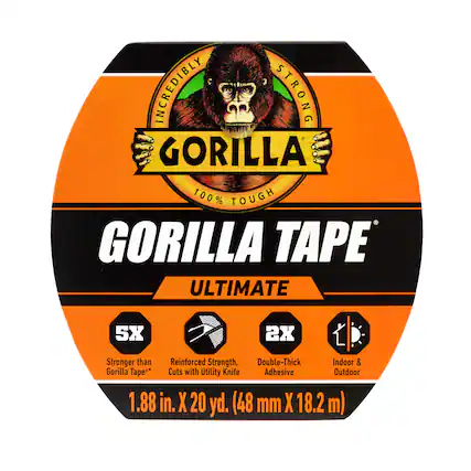 INCREDIBLY STRONG GORILLA TAPE
100% TOUGH
GORILLA TAPE
ULTIMATE
5X Stronger than Gorilla Tape*
Reinforced Strength, Cuts with Utility Knife
2X Double-Thick Adhesive
Indoor & Outdoor
1.88 in. X 20 yd. (48 mm X 18.2 m)