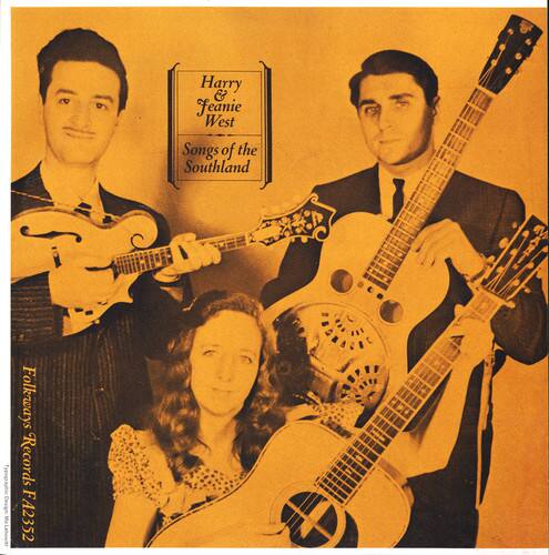Harry & Feanie West  
Songs of the Southland  
Folkways Records FA2352