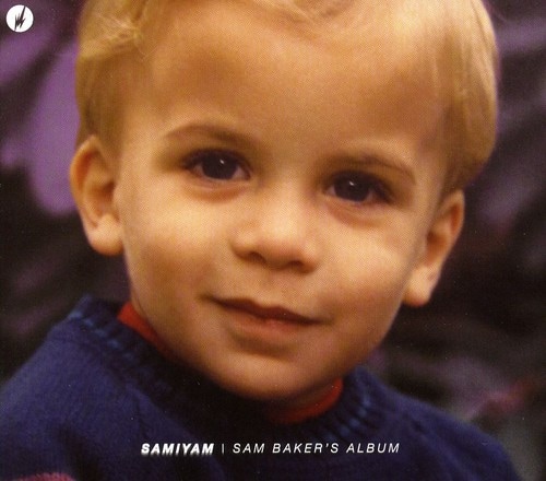 Samiyam - Sam Baker's Album   - COMPACT DISCS [CD] price history on PriceWatchPro