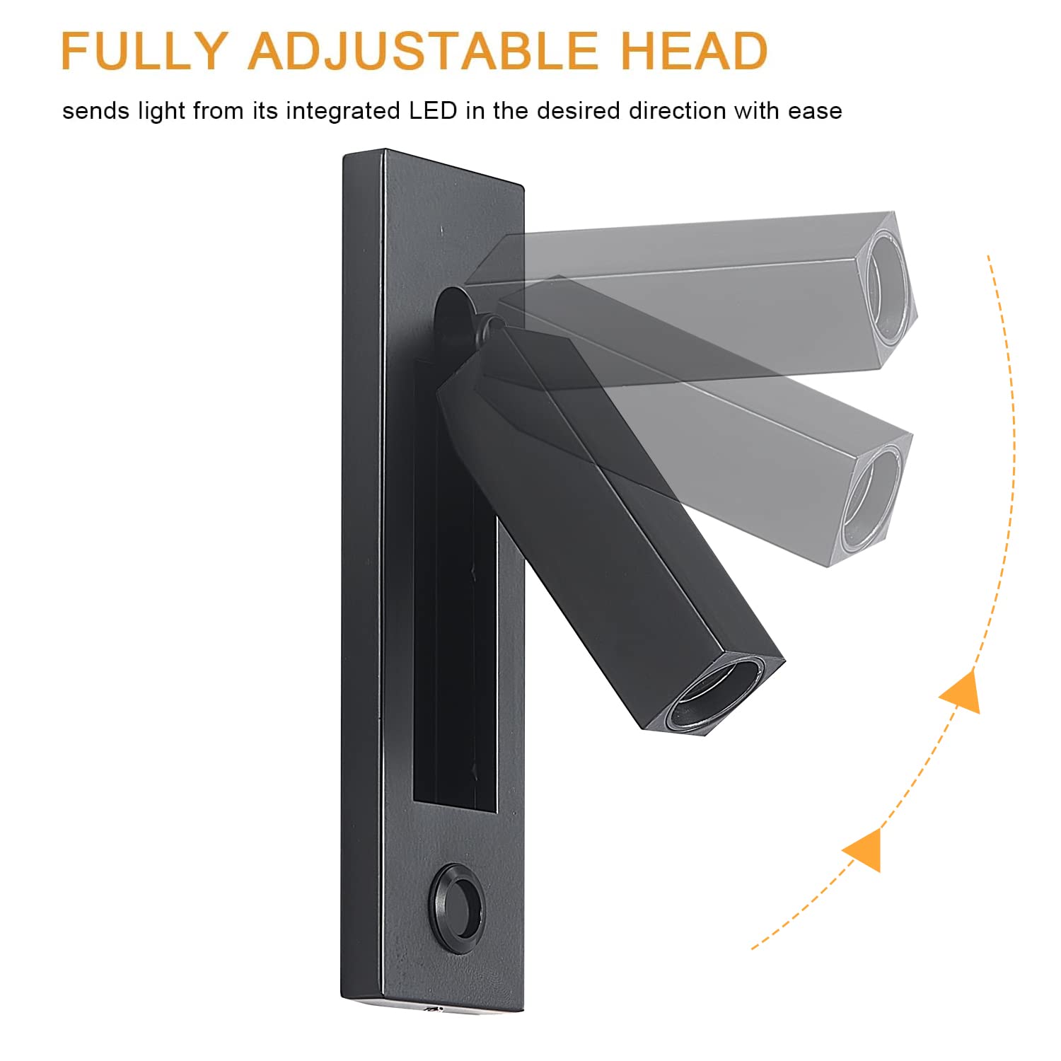 FULLY ADJUSTABLE HEAD  
sends light from its integrated LED in the desired direction with ease