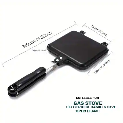 345mm/13.56inch
30mm/1.18inch
150mm/5.9inch
135mm/5.31inch
SUITABLE FOR
GAS STOVE
ELECTRIC CERAMIC STOVE
OPEN FLAME