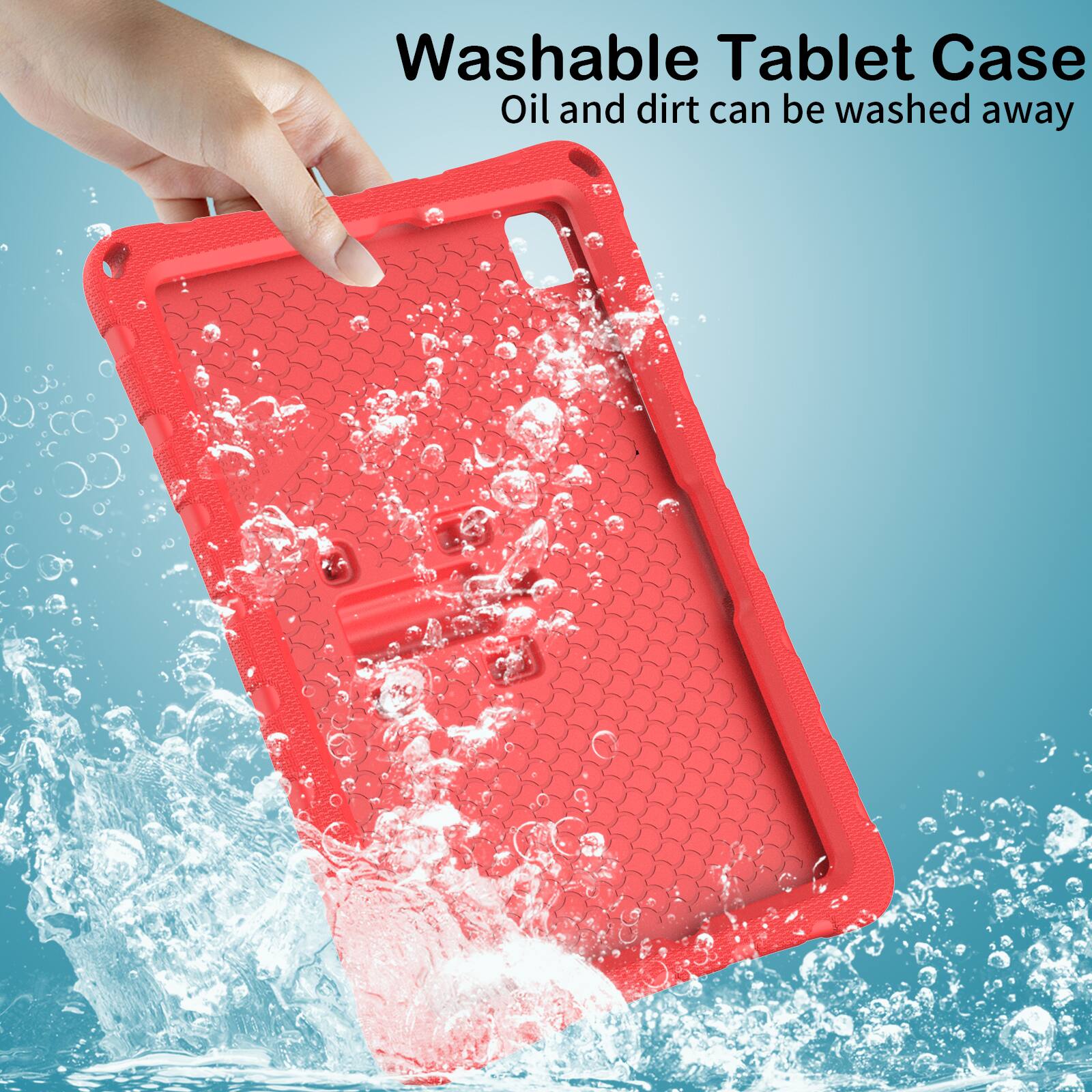 Washable Tablet Case  
Oil and dirt can be washed away