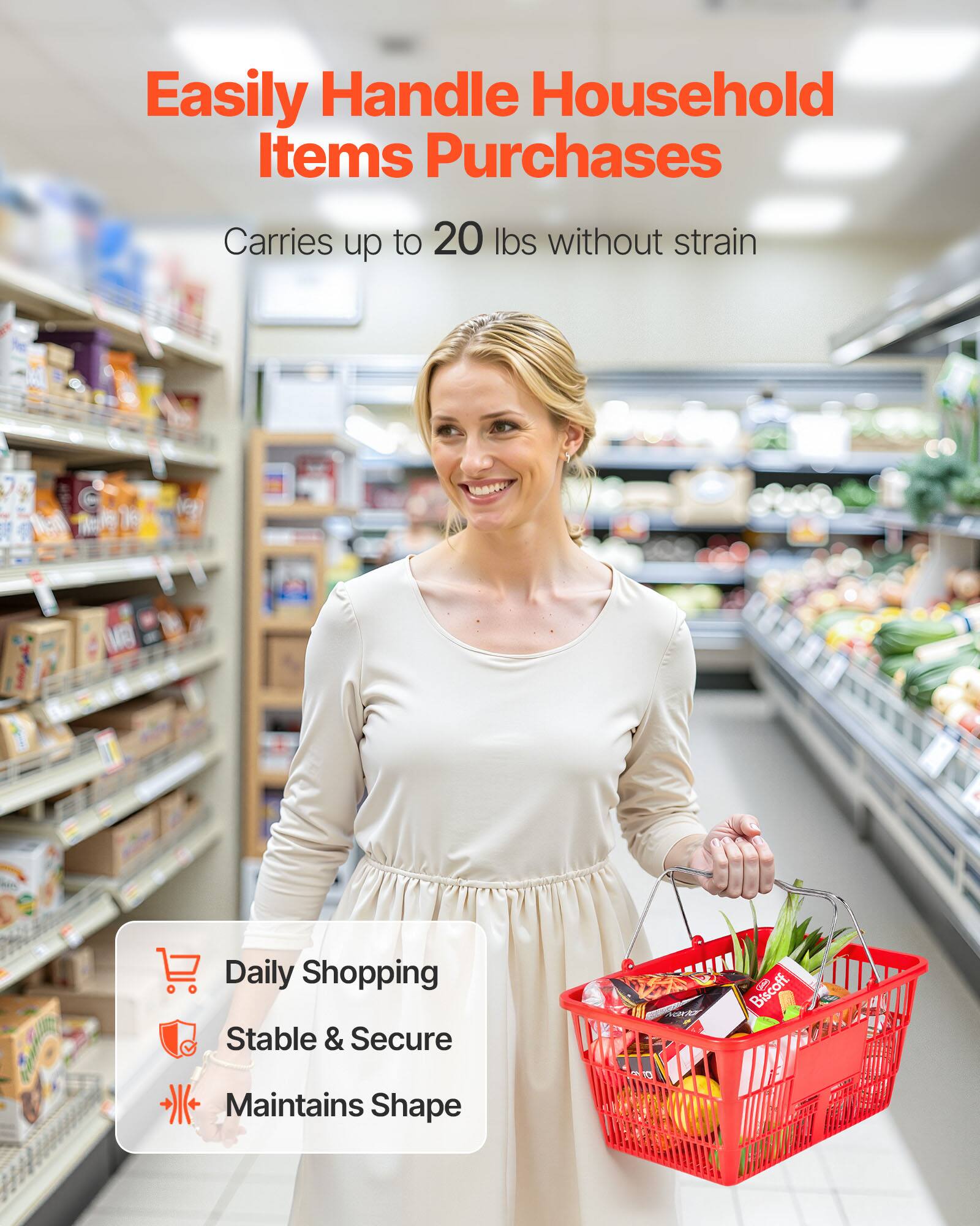 Easily Handle Household Items Purchases  
Carries up to 20 lbs without strain  

Daily Shopping  
Stable & Secure  
Maintains Shape