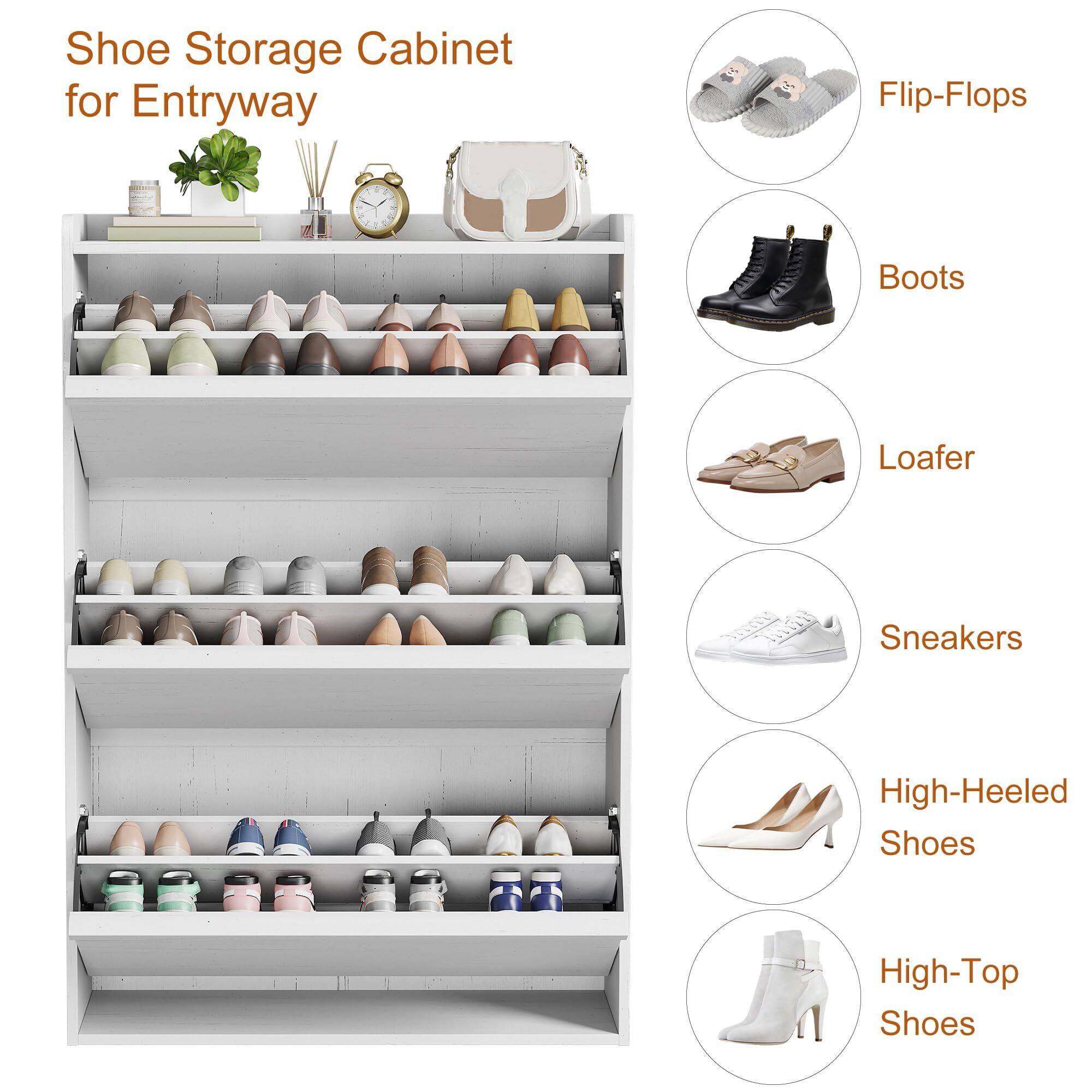 Shoe Storage Cabinet for Entryway

- Flip-Flops
- Boots
- Loafer
- Sneakers
- High-Heeled Shoes
- High-Top Shoes