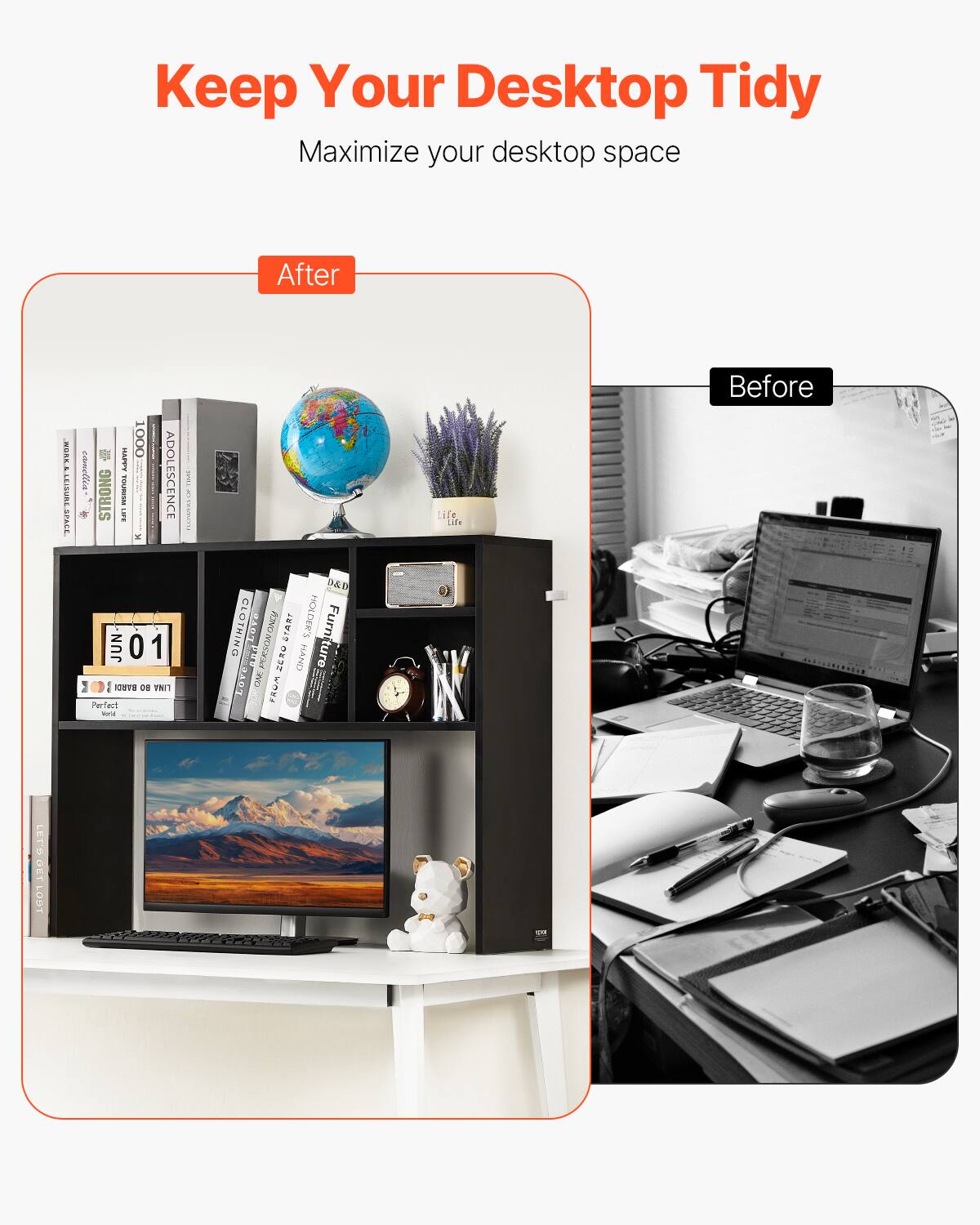 Keep Your Desktop Tidy  
Maximize your desktop space  

After  
Before  

110m 3279113113908 1  

I ADOLESCENCE STRONG i  
N JUN 01 2 I IUTS 08 TNIT Perteit - - ! i D&D CLOTHING TP CACM START HOLDER'S Furniture Furn THL PNGOSId MUCON  
CHAH ture EOAS L0 WD I Life Life Before LET'S ETOGETLODY LOST d