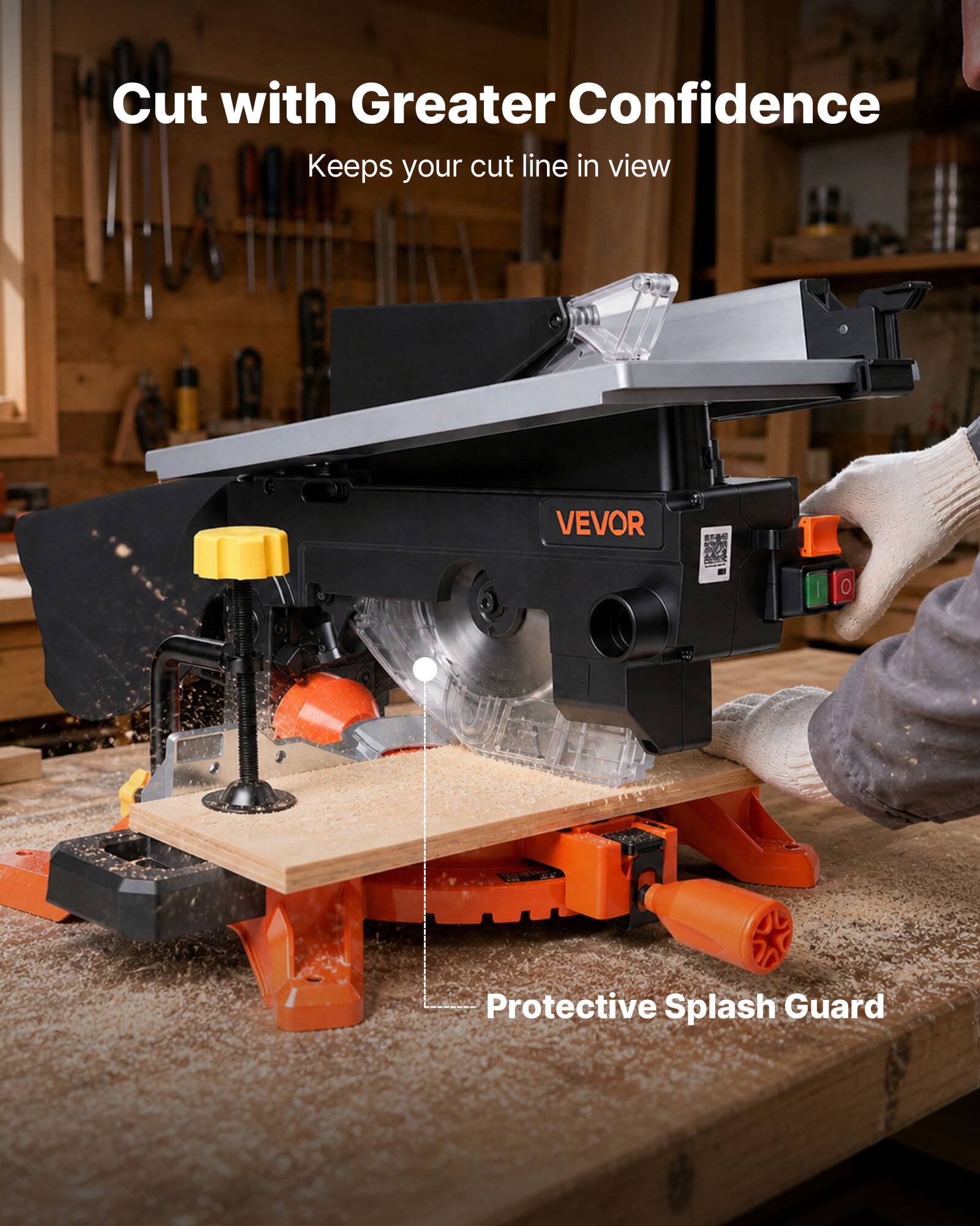 Cut with Greater Confidence  
Keeps your cut line in view  
VEVOR  
Protective Splash Guard