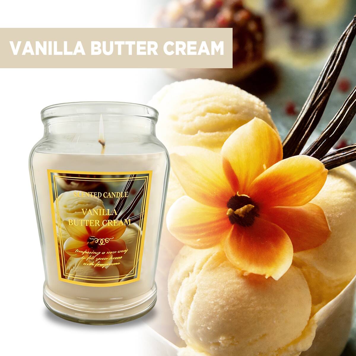 VANILLA BUTTER CREAM SCENTED CANDLE

VANILLA BUTTER CREAM

Scented Candle
VANILLA BUTTER CREAM

Inspiring a new way to fill your home with fresh fragrance