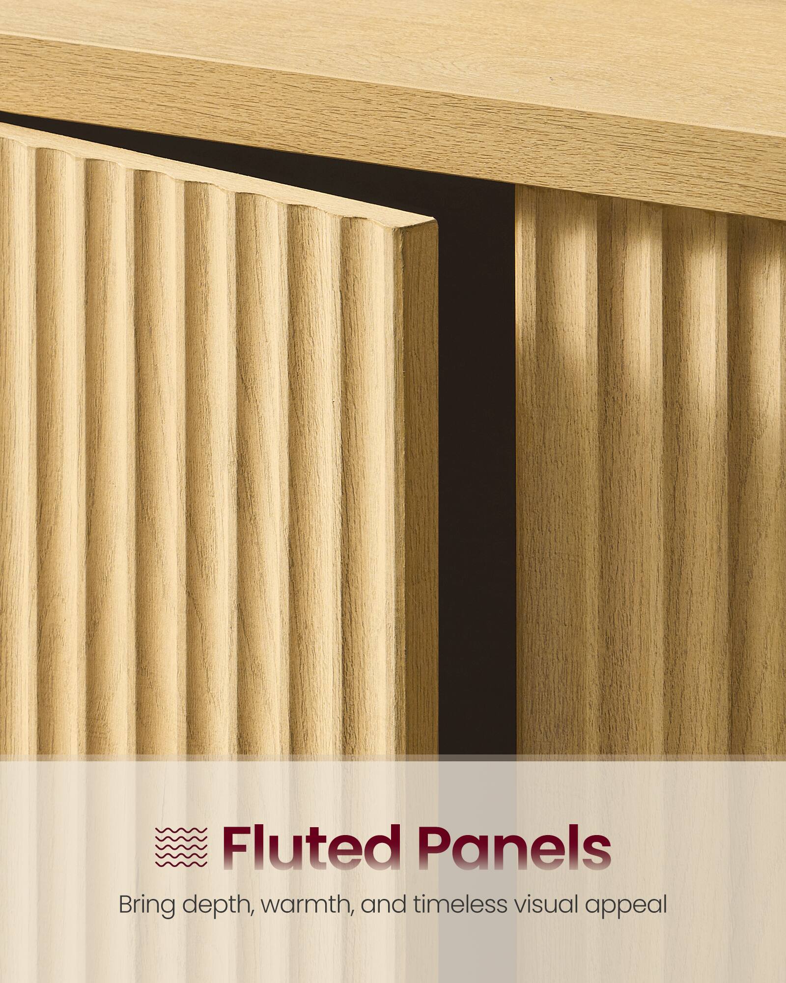 Fluted Panels  
Bring depth, warmth, and timeless visual appeal