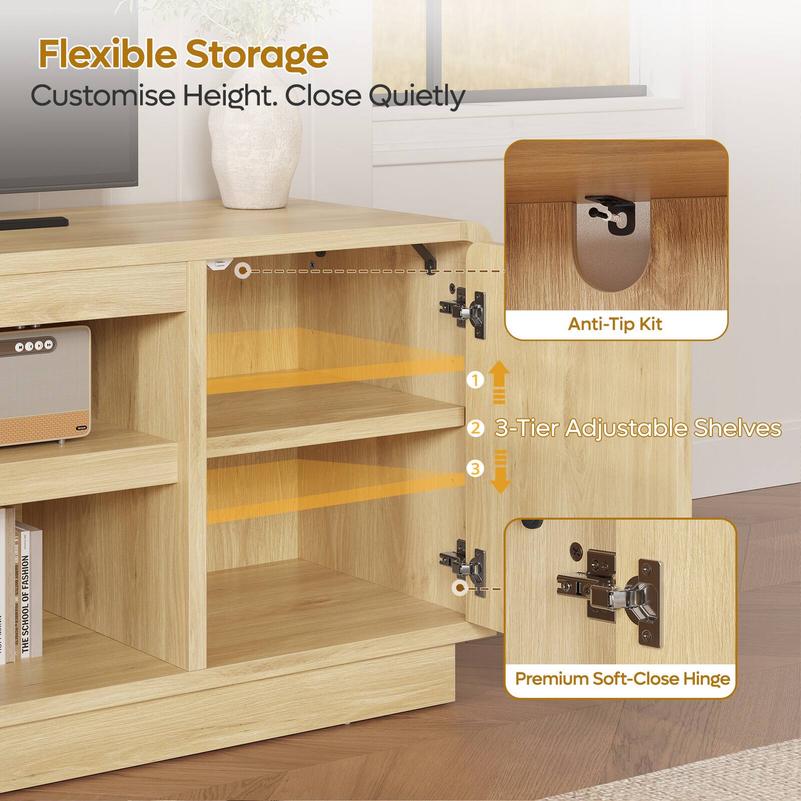 Flexible Storage  
Customise Height. Close Quietly  

1. Anti-Tip Kit  
2. 3-Tier Adjustable Shelves  
3. Premium Soft-Close Hinge