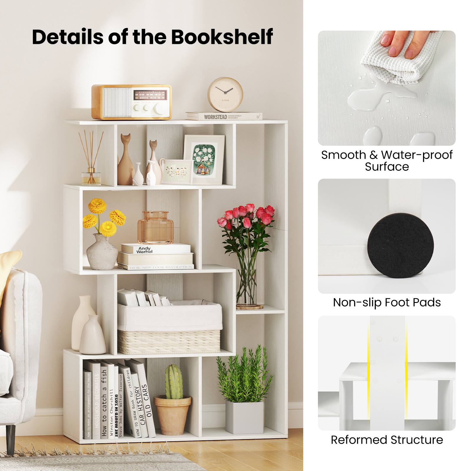 Details of the Bookshelf | Smooth & Water-proof Surface | Non-slip Foot Pads | Reformed Structure