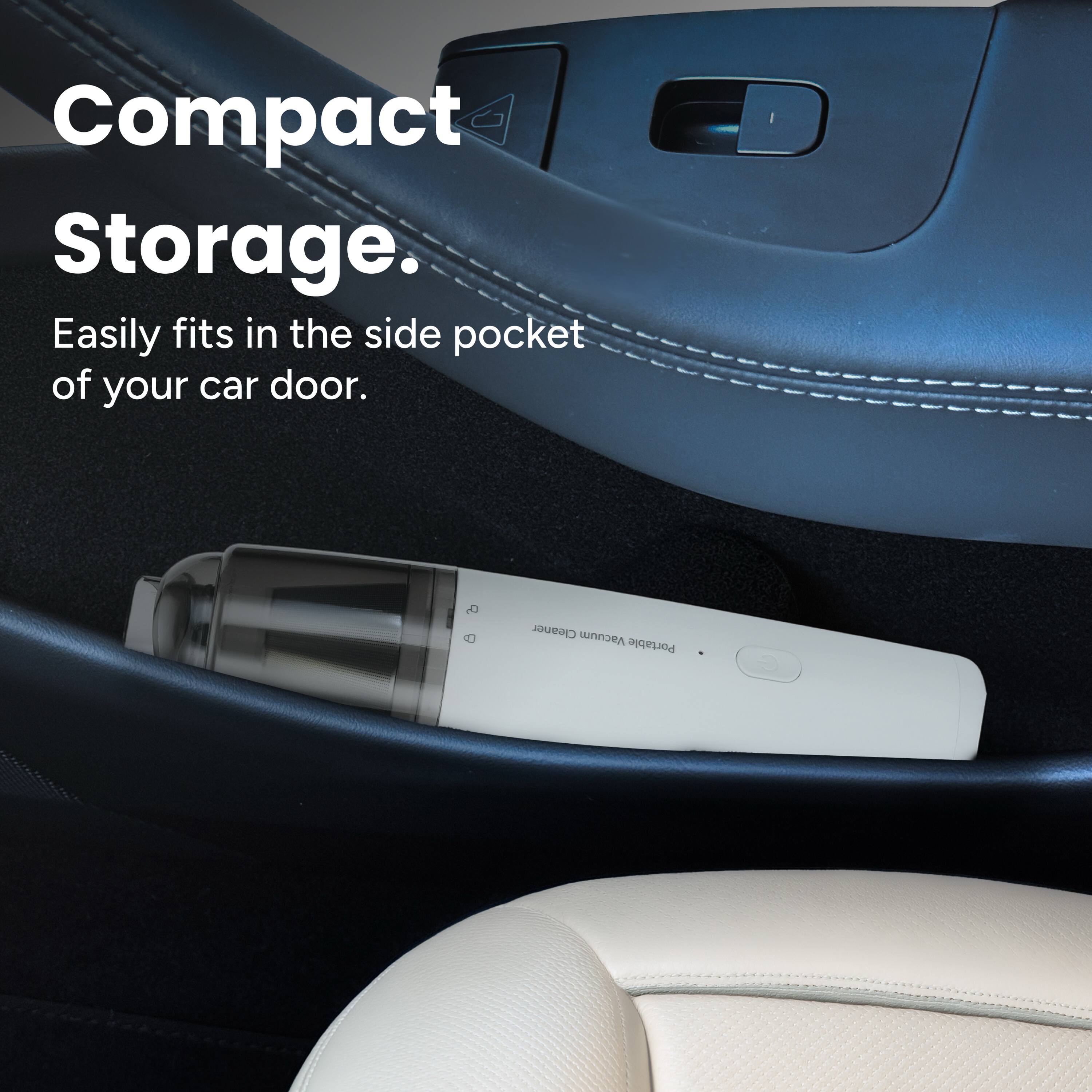 Compact Storage.  
Easily fits in the side pocket of your car door.
