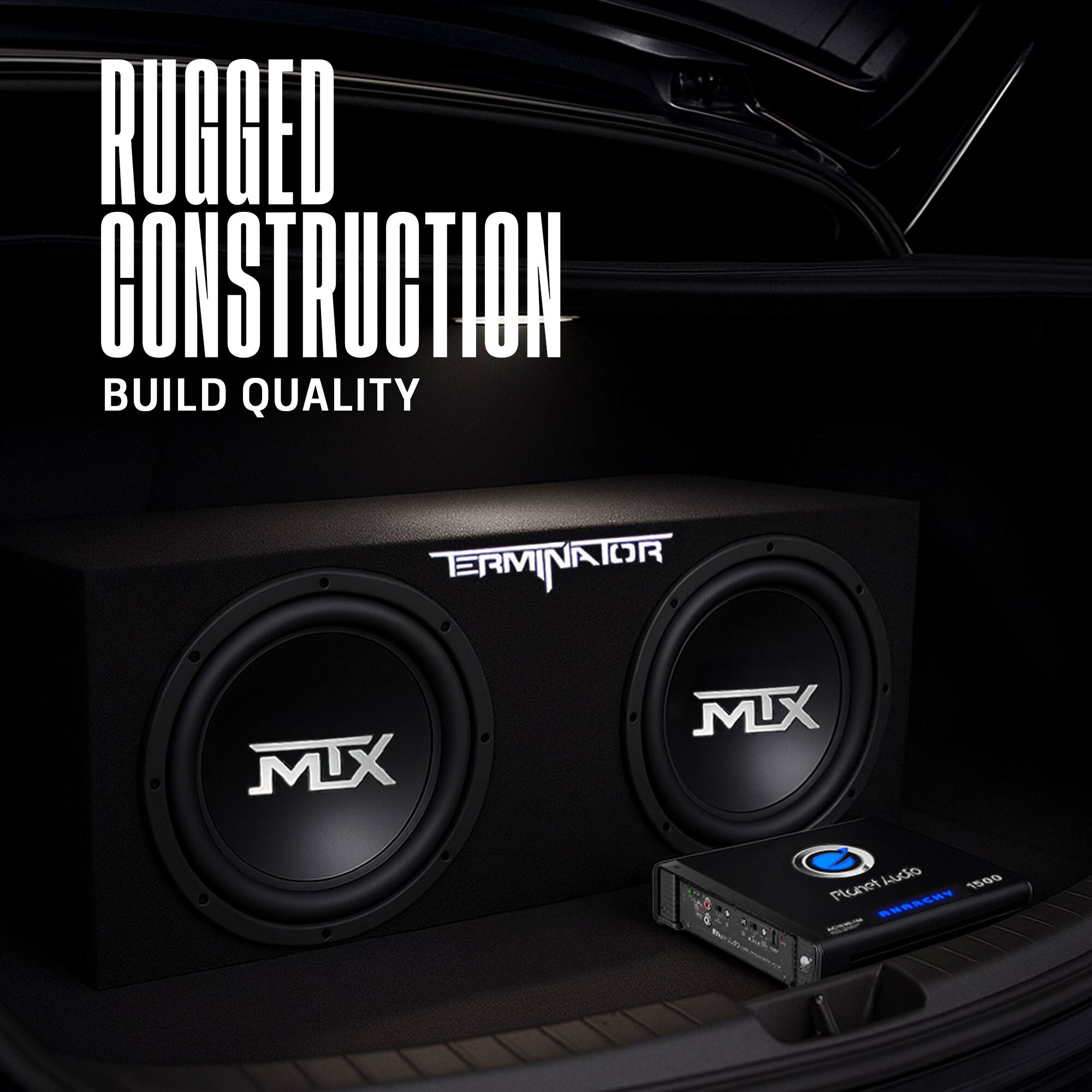 RUGGED CONSTRUCTION  
BUILD QUALITY  

TERMINATOR  

MTX  

Planet Audio  
1500