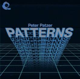 Peter Patzer - Patterns - VINYL LP