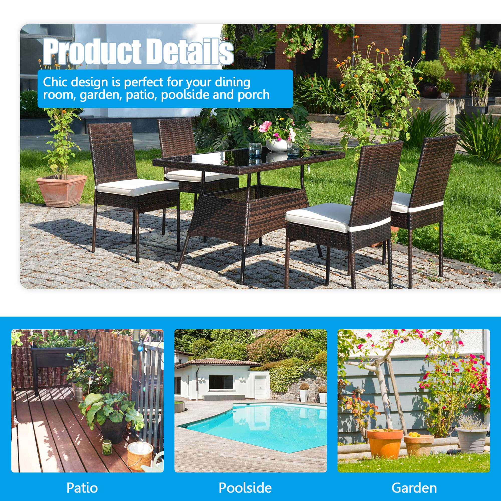 Product Details
Chic design is perfect for your dining room, garden, patio, poolside and porch
Patio
Poolside
Garden