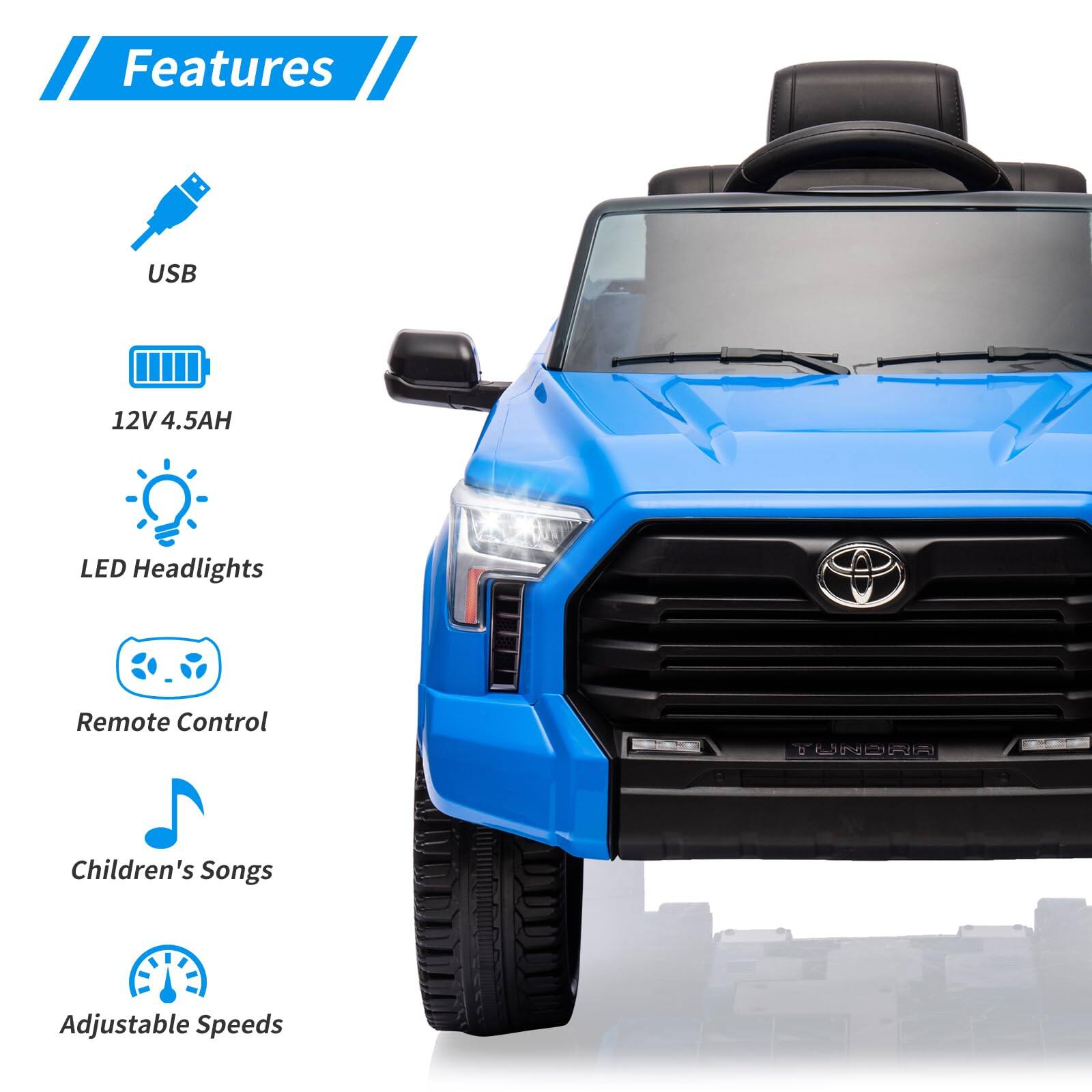Features  
- USB  
- 12V 4.5AH  
- LED Headlights  
- Remote Control  
- Children's Songs  
- Adjustable Speeds