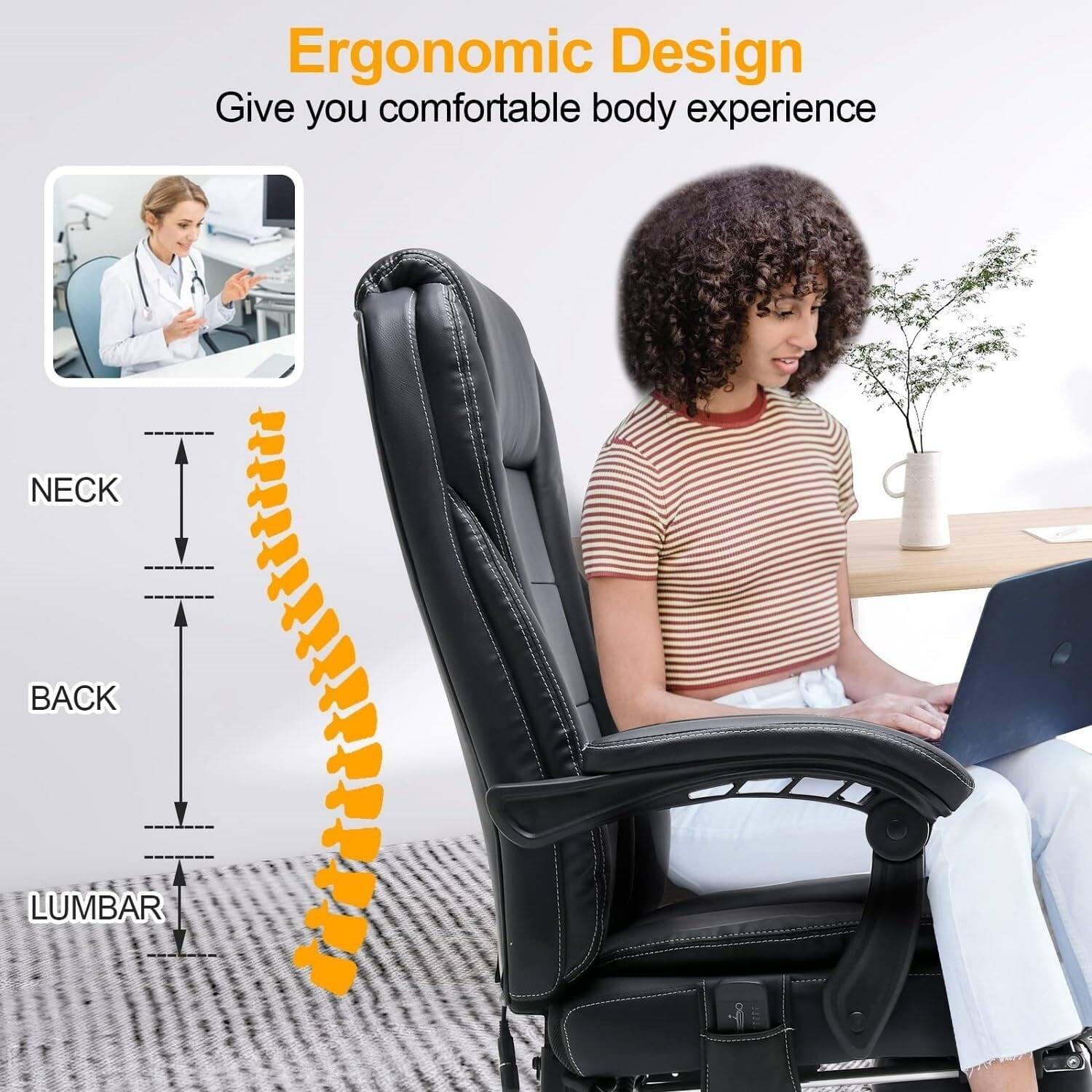 Ergonomic Design  
Give you comfortable body experience  

NECK  
BACK  
LUMBAR