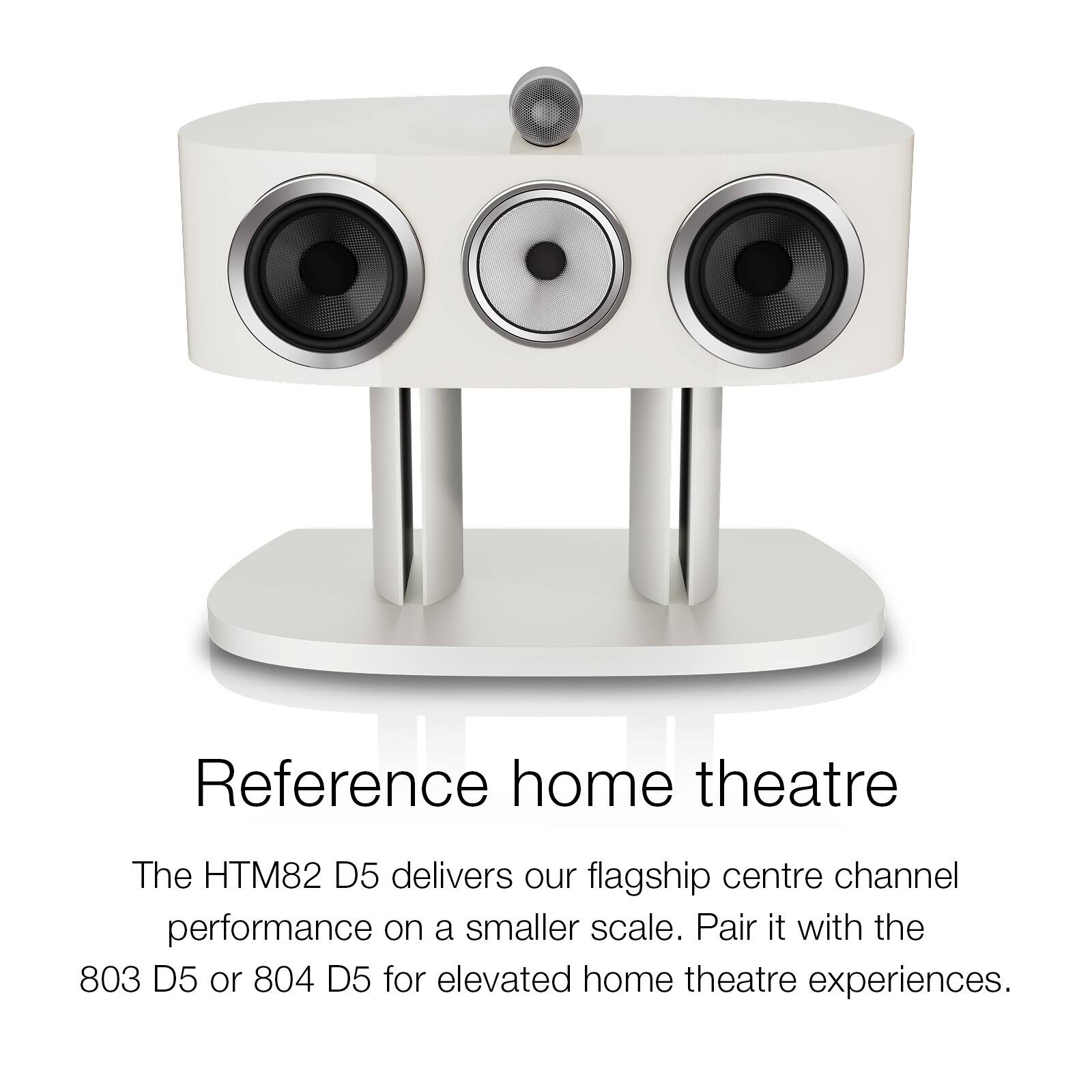 Reference home theatre

The HTM82 D5 delivers our flagship centre channel performance on a smaller scale. Pair it with the 803 D5 or 804 D5 for elevated home theatre experiences.