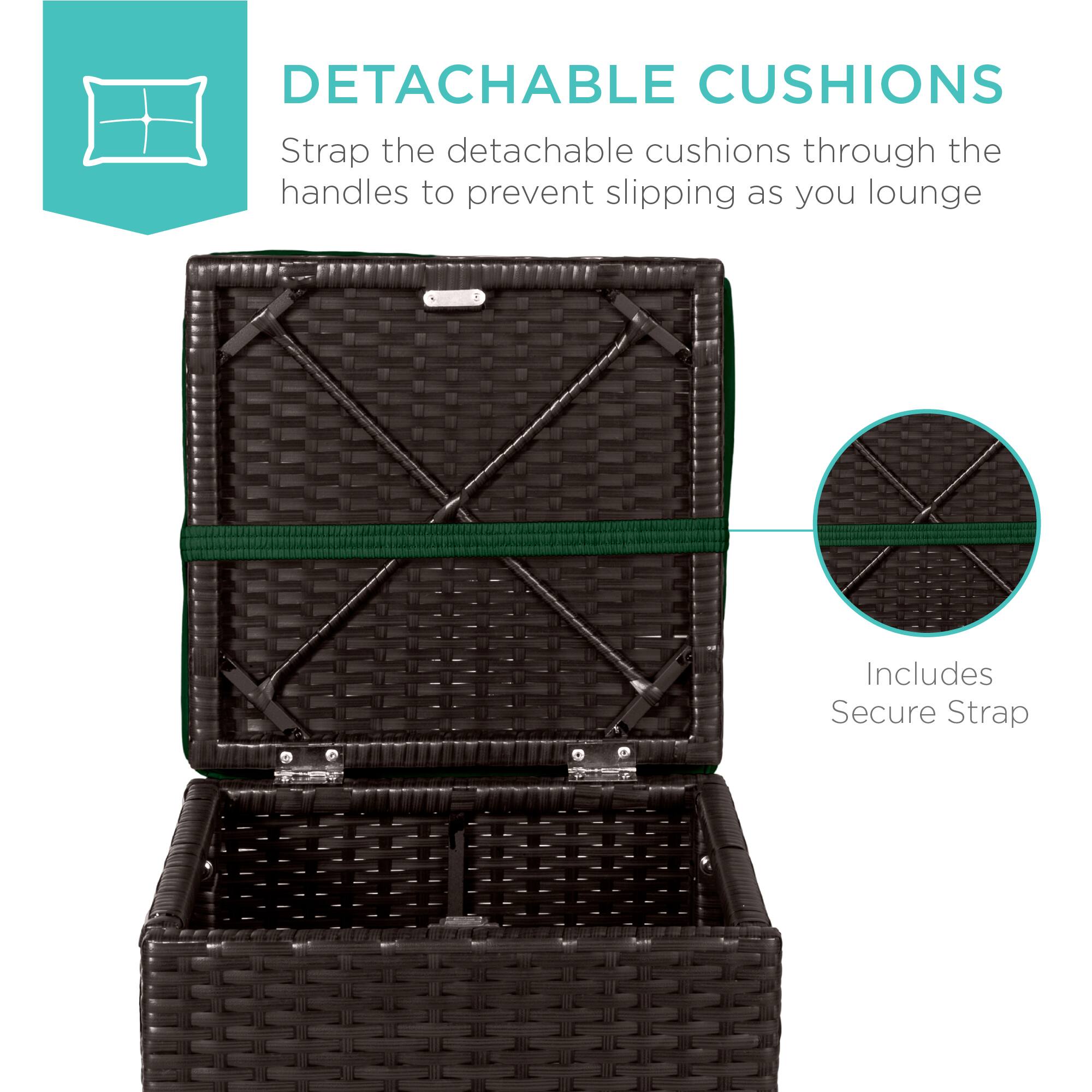 DETACHABLE CUSHIONS  
Strap the detachable cushions through the handles to prevent slipping as you lounge  

Includes Secure Strap