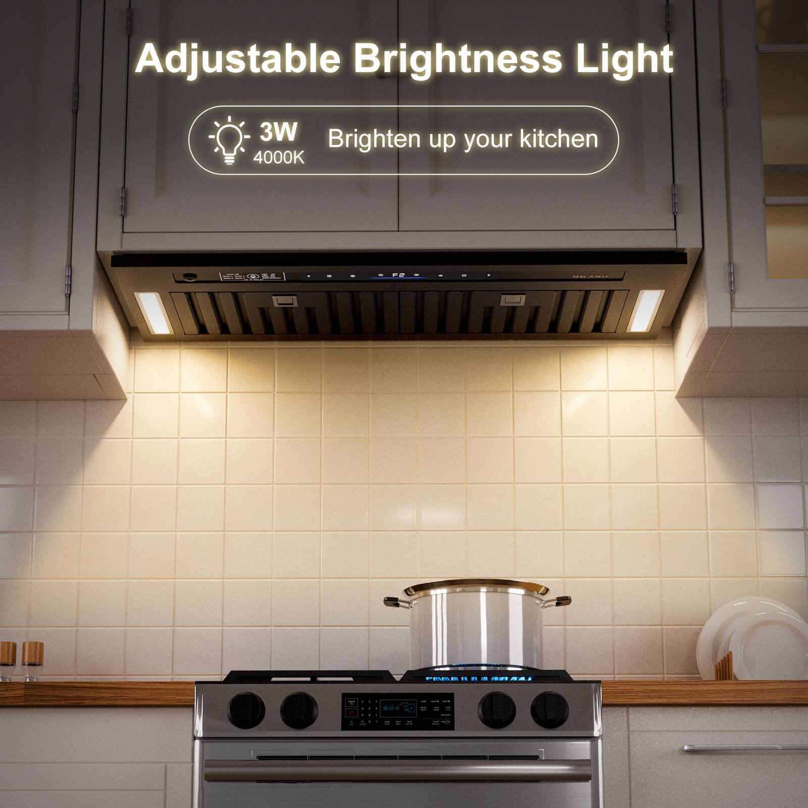 Adjustable Brightness Light  
3W 4000K  
Brighten up your kitchen