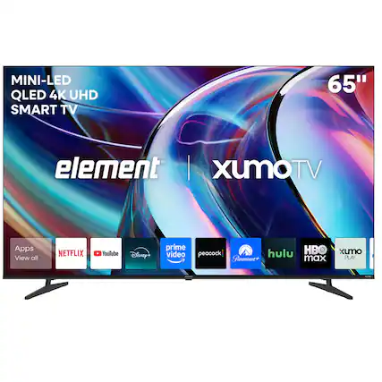 MINI-LED QLED 4K UHD SMART TV 65"
element | xumoTV
Apps View all
NETFLIX YouTube Disney+ prime video peacock hulu HBO xumo PLAY