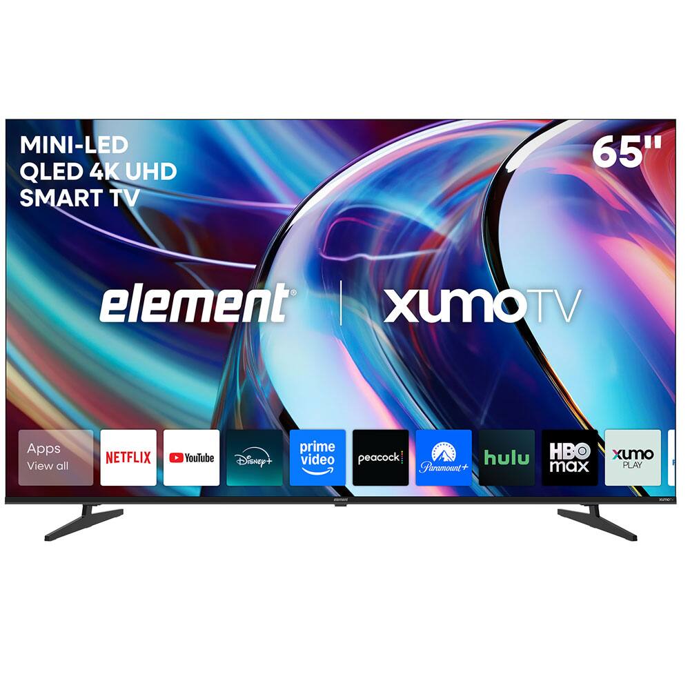 MINI-LED QLED 4K UHD SMART TV 65"  
element | xumoTV  
Apps View all  
NETFLIX YouTube Disney+ prime video peacock hulu HBO xumo PLAY
