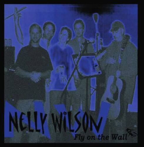 Nelly Wilson  
Fly on the Wall