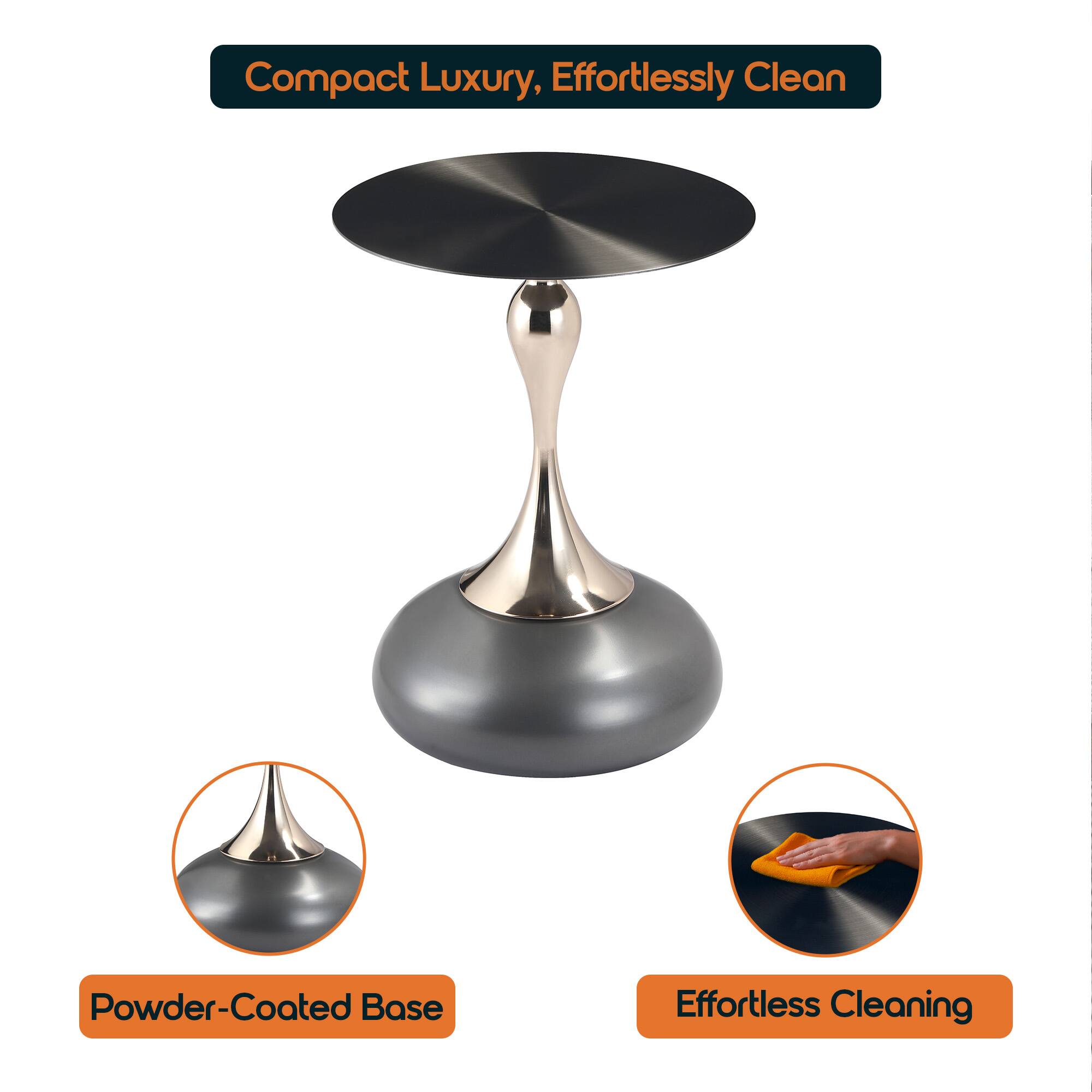 Compact Luxury, Effortlessly Clean

Powder-Coated Base

Effortless Cleaning