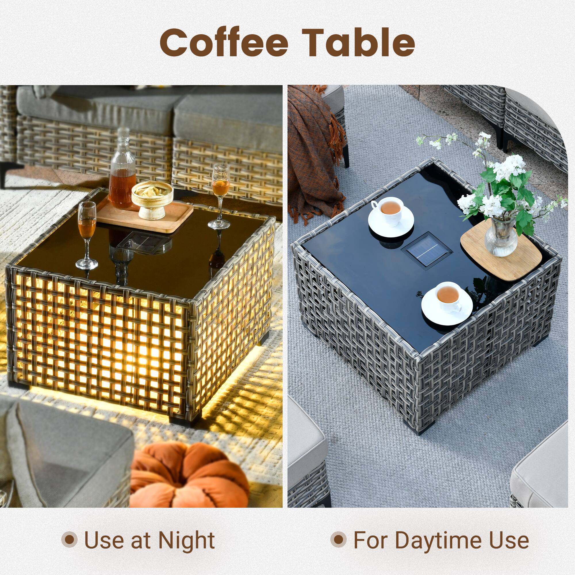 Coffee Table

- Use at Night
- For Daytime Use