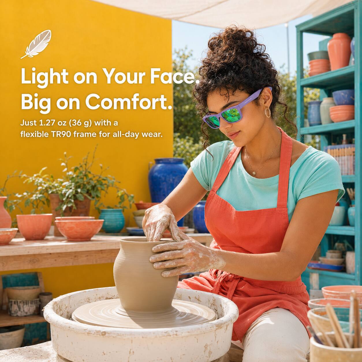Light on Your Face.  
Big on Comfort.  
Just 1.27 oz (36 g) with a flexible TR90 frame for all-day wear.